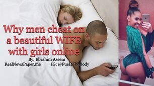 Why folks cheat on a super-sexy